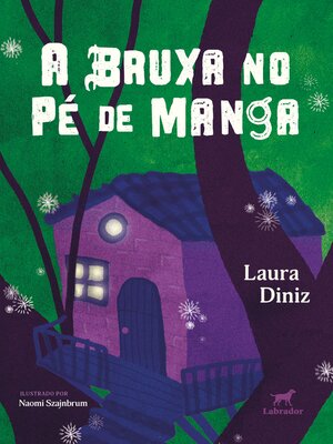 cover image of A Bruxa no Pé de Manga